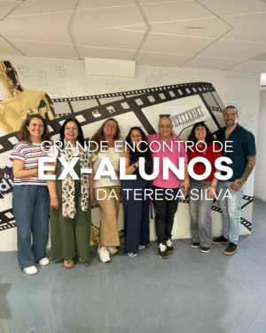 GRANDE ENCONTRO DE EX-ALUNOS DA TERESA SILVA