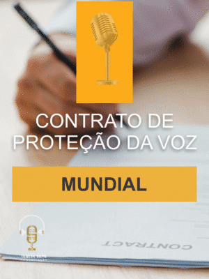 Contrato Internacional de Locução e Proteção da Voz (Mundial)